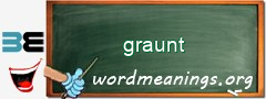 WordMeaning blackboard for graunt
